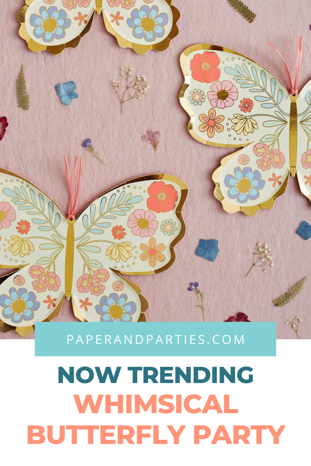 Butterfly Party - Paper & Parties