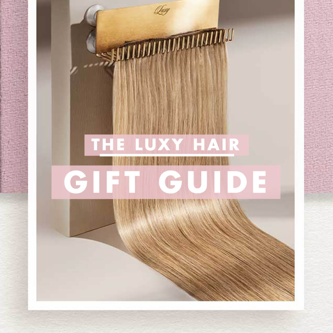 Luxy Hair Gift Guide