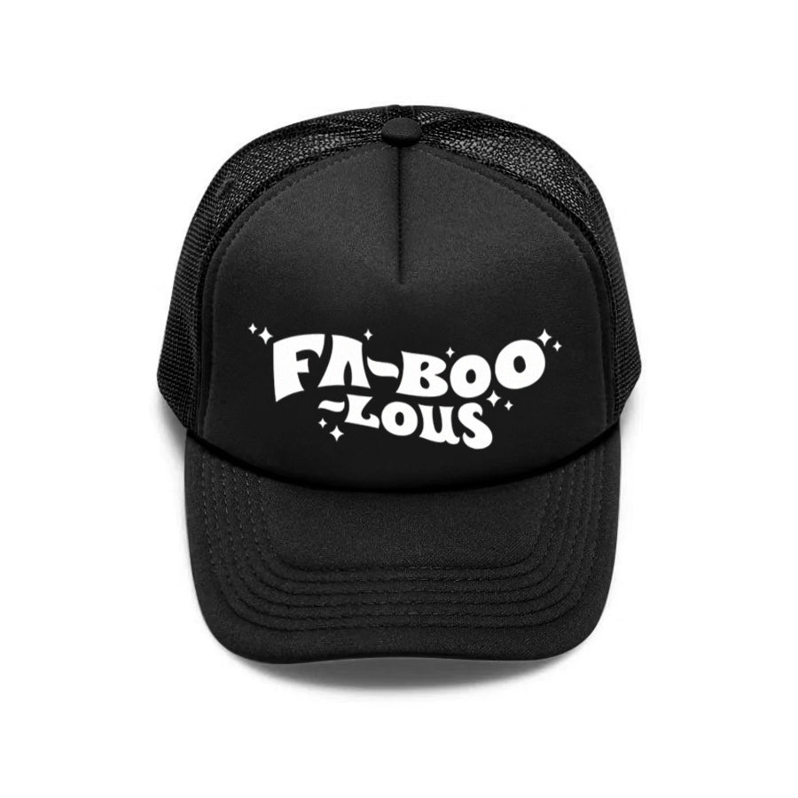 FABOOLOUS TRUCKER HAT (2 COLORS) - MJN