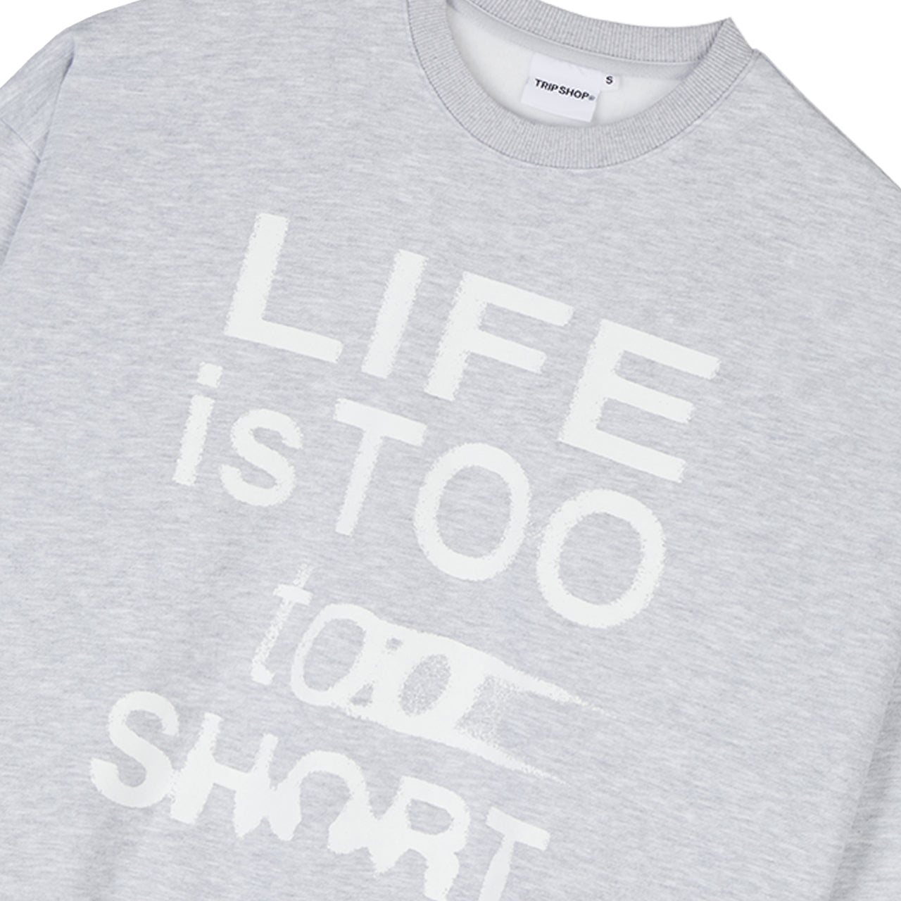 LIFE SWEAT SHIRT (T31113S) - LIGHT GREY