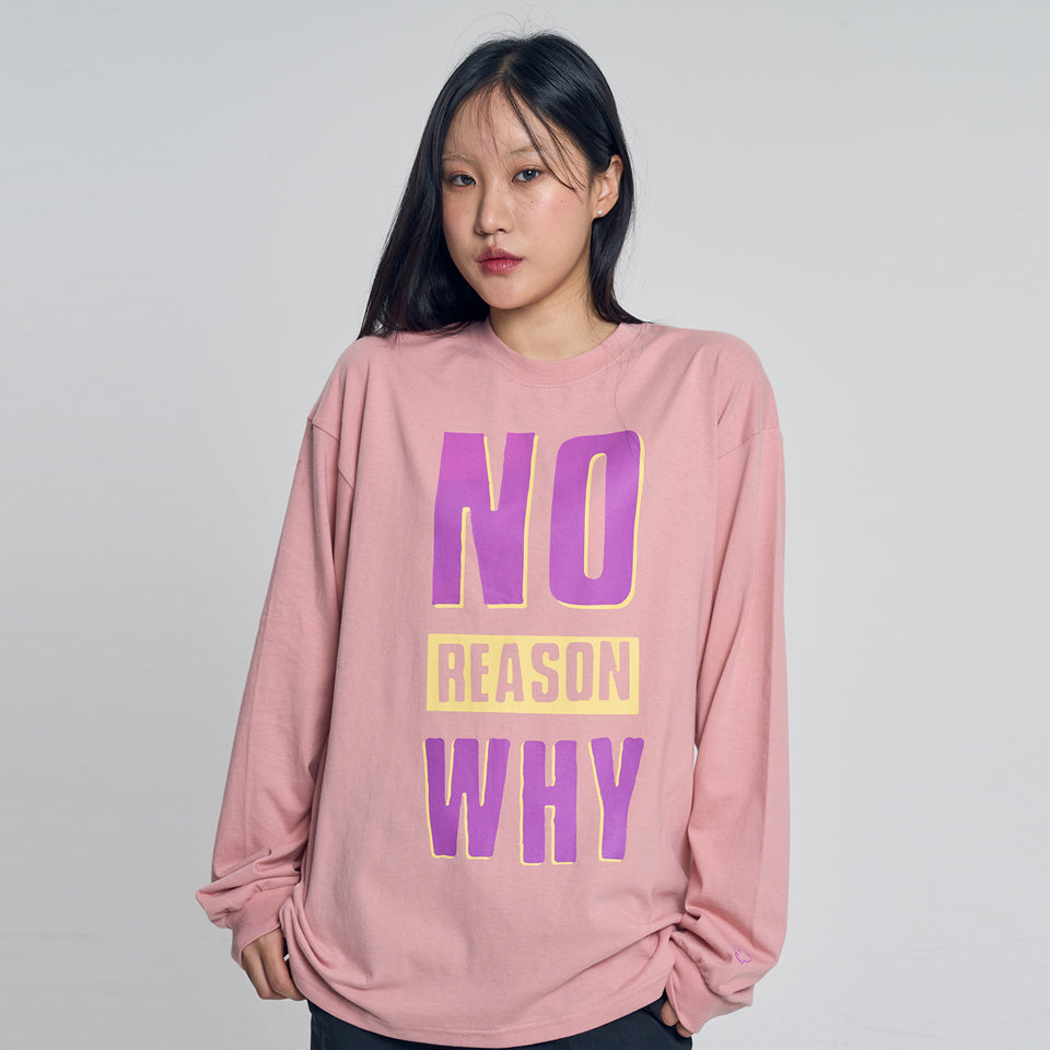 No Reason Why' Long Sleeve Shirt Pink