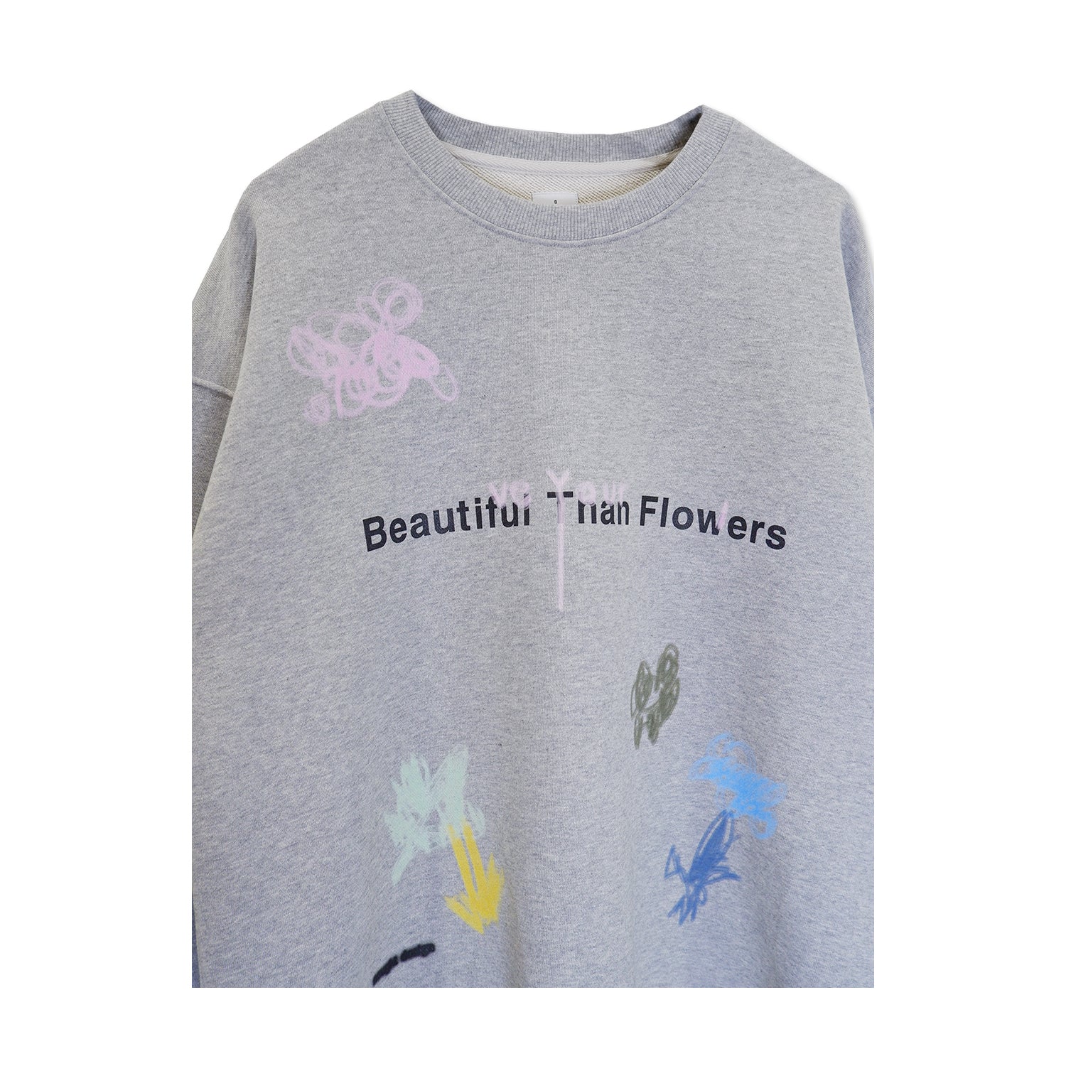 Beautiful Than Flowers Sweatshirts / Grey