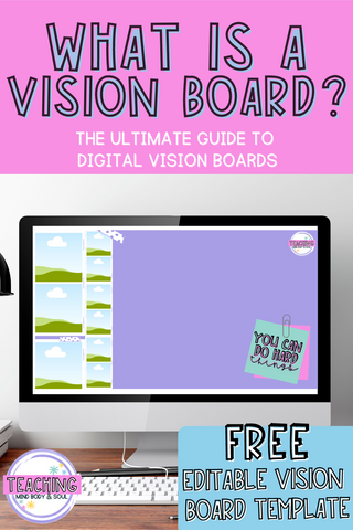 The Ultimate Guide to Digital Vision Boards