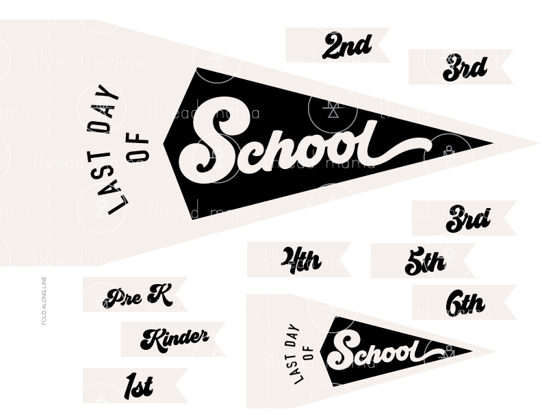 Home › Last Day of School 2 options (Printable Pennant)