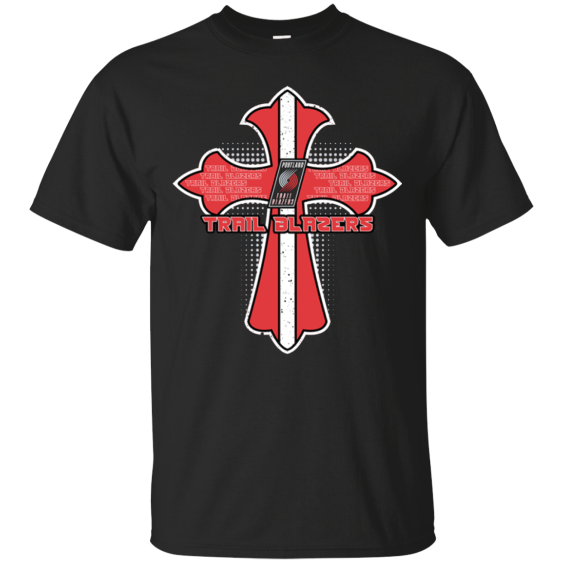 Cross Shirt For Jesus And Portland Trail Blazers Fans T - Shirt For 
