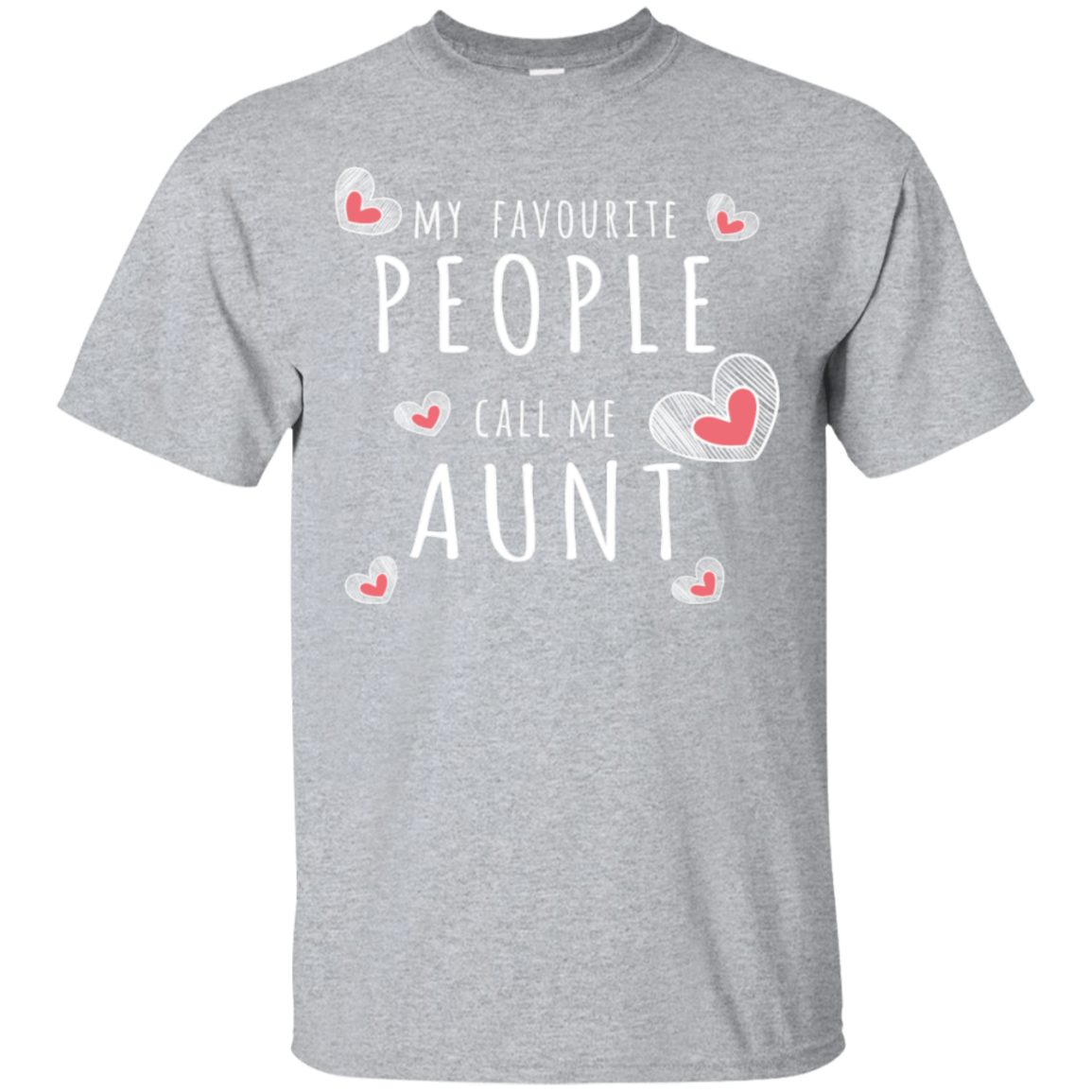 Aunt - My Favorite People Call Me Aunt T-shirt