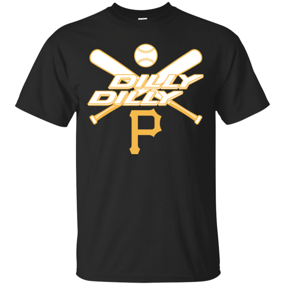 Dilly Dilly Pittsburgh Pirates Baseball T - Shirt For 