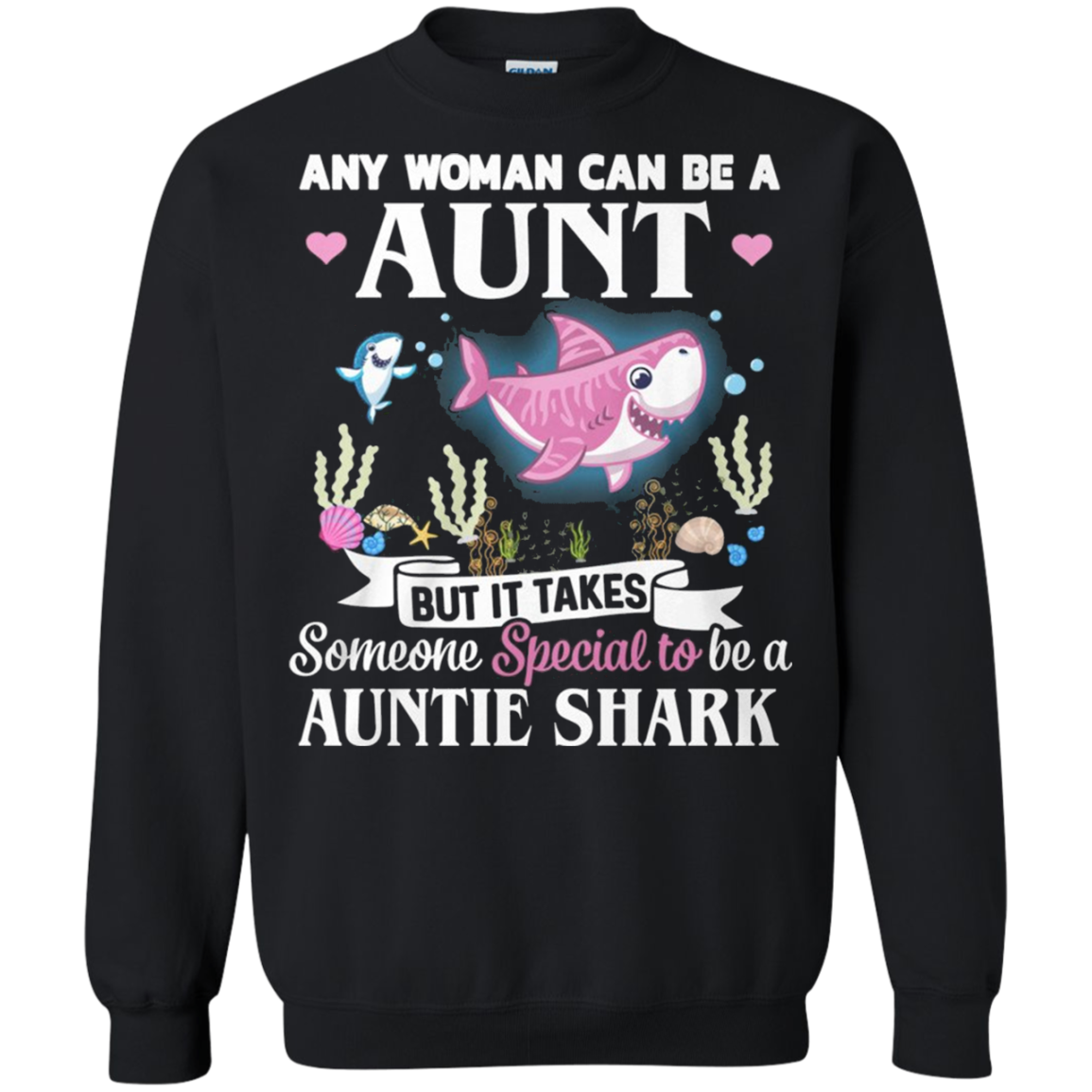 Any Woman Can Be Aunt Special Auntie Shark Shirts