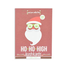 Load image into Gallery viewer, KushKards &#39;Ho-Ho-High&#39; Just Add A Pre-roll Christmas Greeting Card