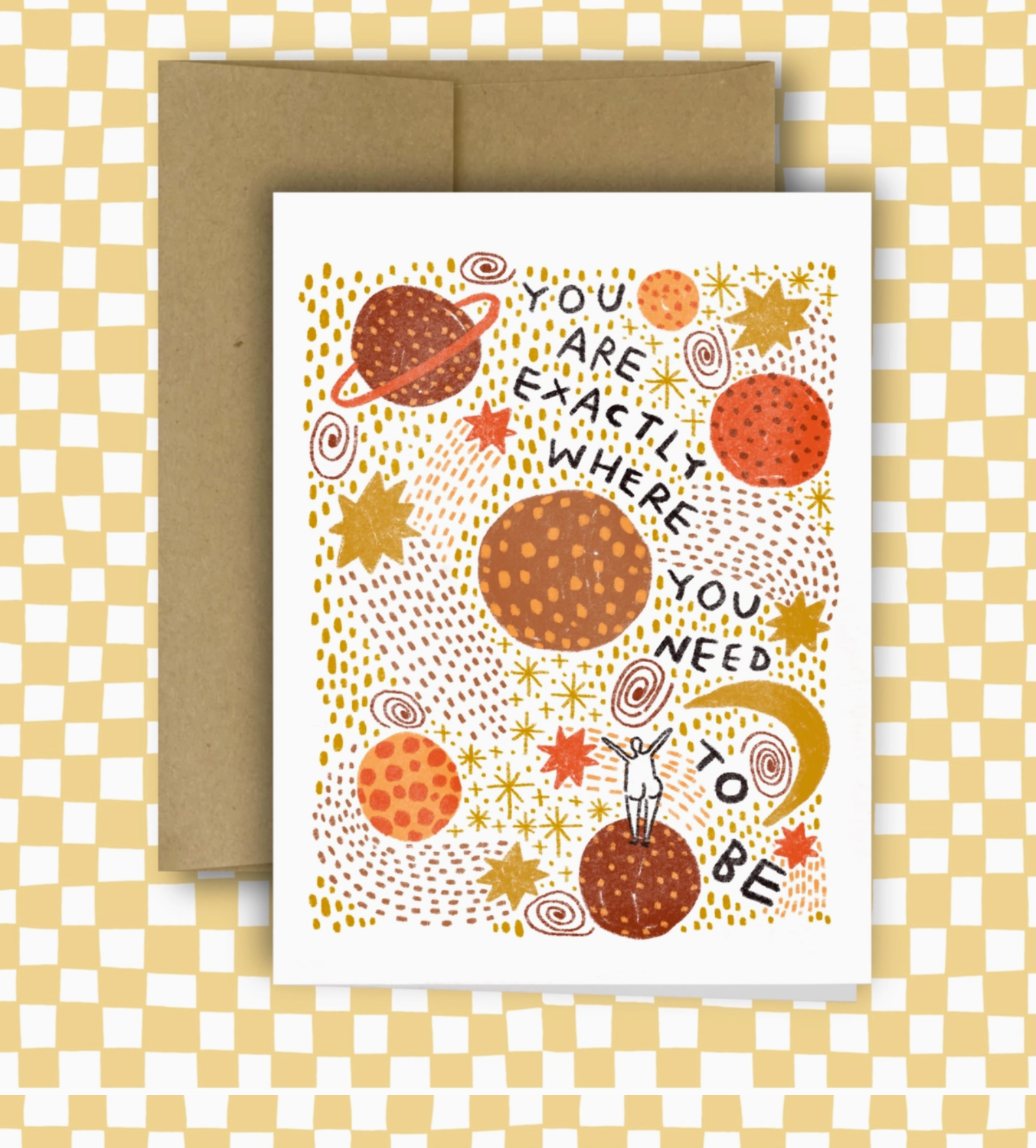 Galaxy- You Are Exactly Where You Need To Be Card