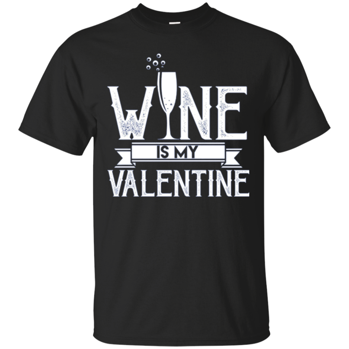Wine Is My Valentine Longsleeve Shirt Valentines