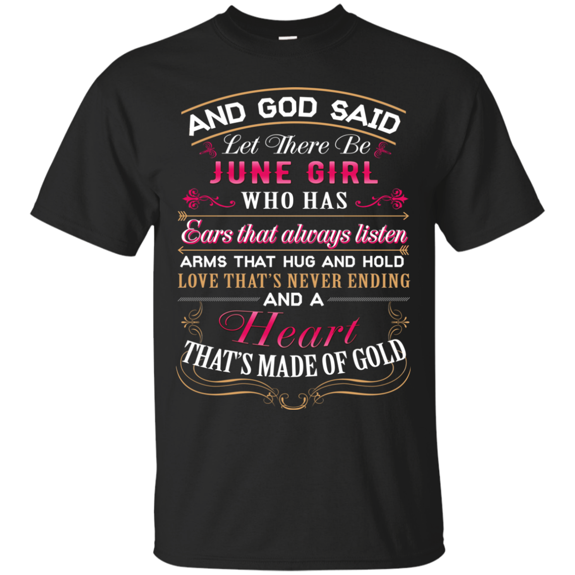 And God Said Let There Be ?june Girl T-shirt