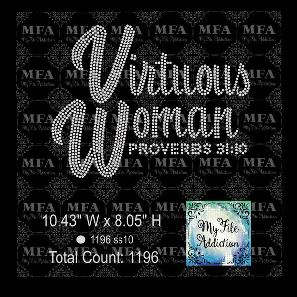 Download My File Addiction Virtuous Woman Proverbs 31 10 Rhinestone Digital Download