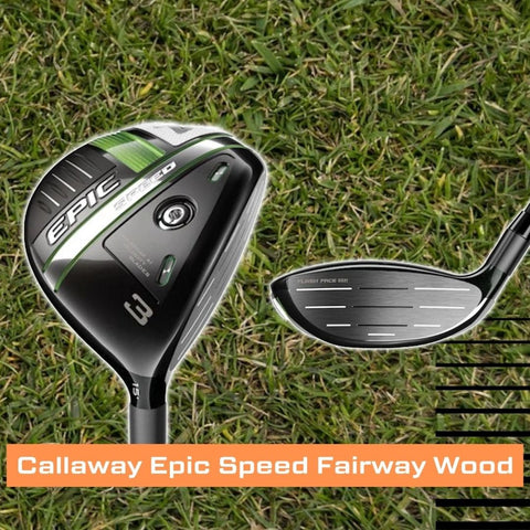 Callaway Epic Speed Fairway Wood