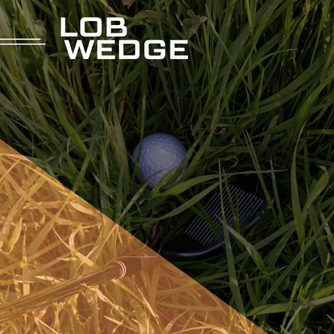 Lob Wedge