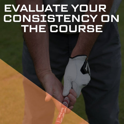 Evaluate Your Consistency on the Course