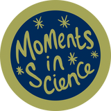 Moments in Science