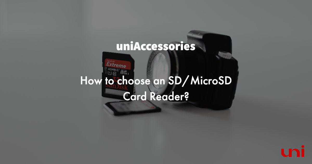 How to Choose an SD/Micro SD Card Reader