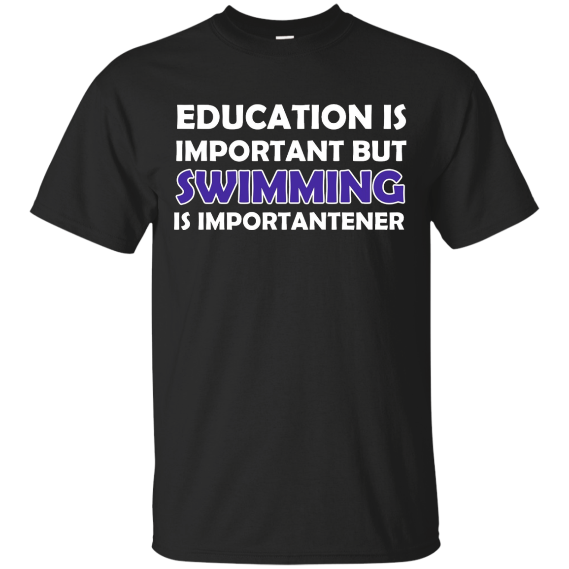 Education Is Important But Swimming Is Importanter