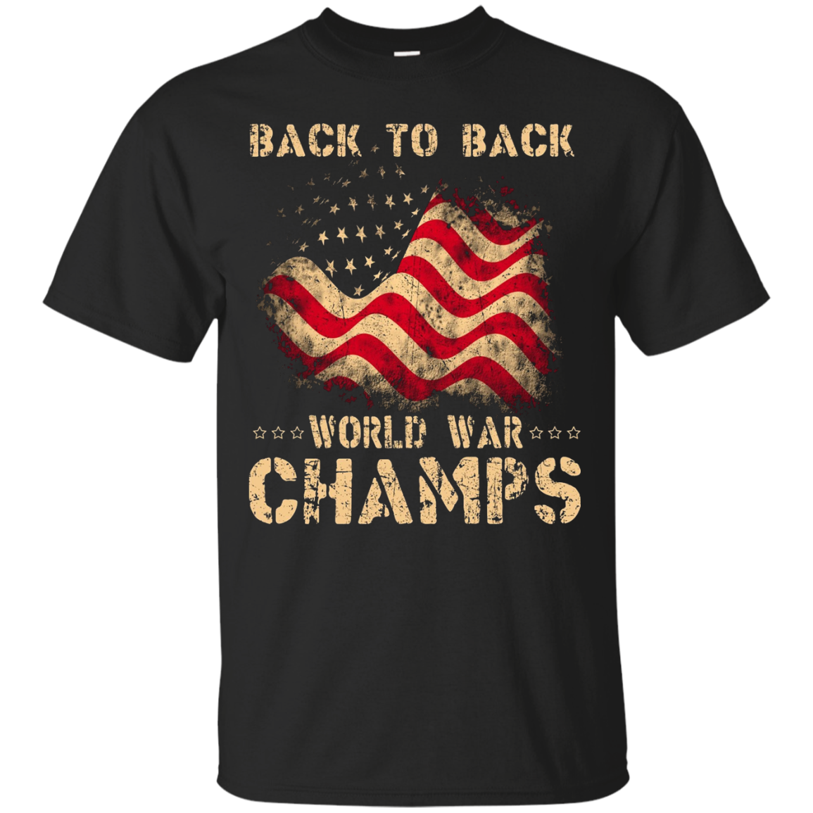Back to Back World War Champs USA T-Shirt - America T-Shirt