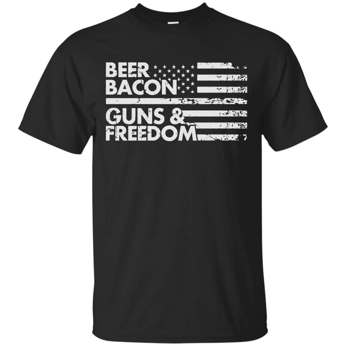 BEER BACON GUNS FREEDOM Tees Tshirts Shirts T-shirts