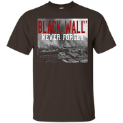 Black Wall Street – Never Forget T-Shirt