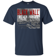 Black Wall Street – Never Forget T-Shirt