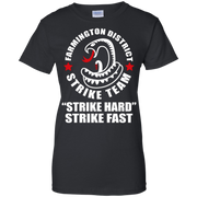 Farmington T-shirt , Farmington District Strike Team Strike T-Shirt