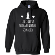 Life Is Better With A Miniature Schnauzer Cute Dog Lover Parent Owner Gift T-Shirt