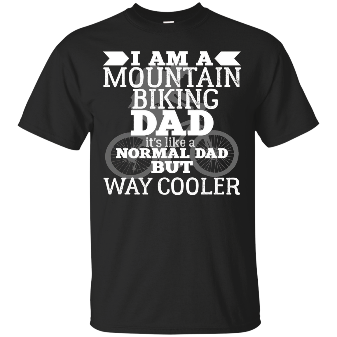 Men's I'M A MOUNTAIN BIKING DAD T-SHIRT Funny Father's Day Humor Bike Gift