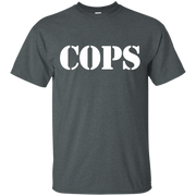 Cops T-Shirt funny saying sarcastic tv show humor novelty T-Shirt