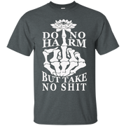 Do No Harm But Take No Shit TShirt – HIGHT QUALITY