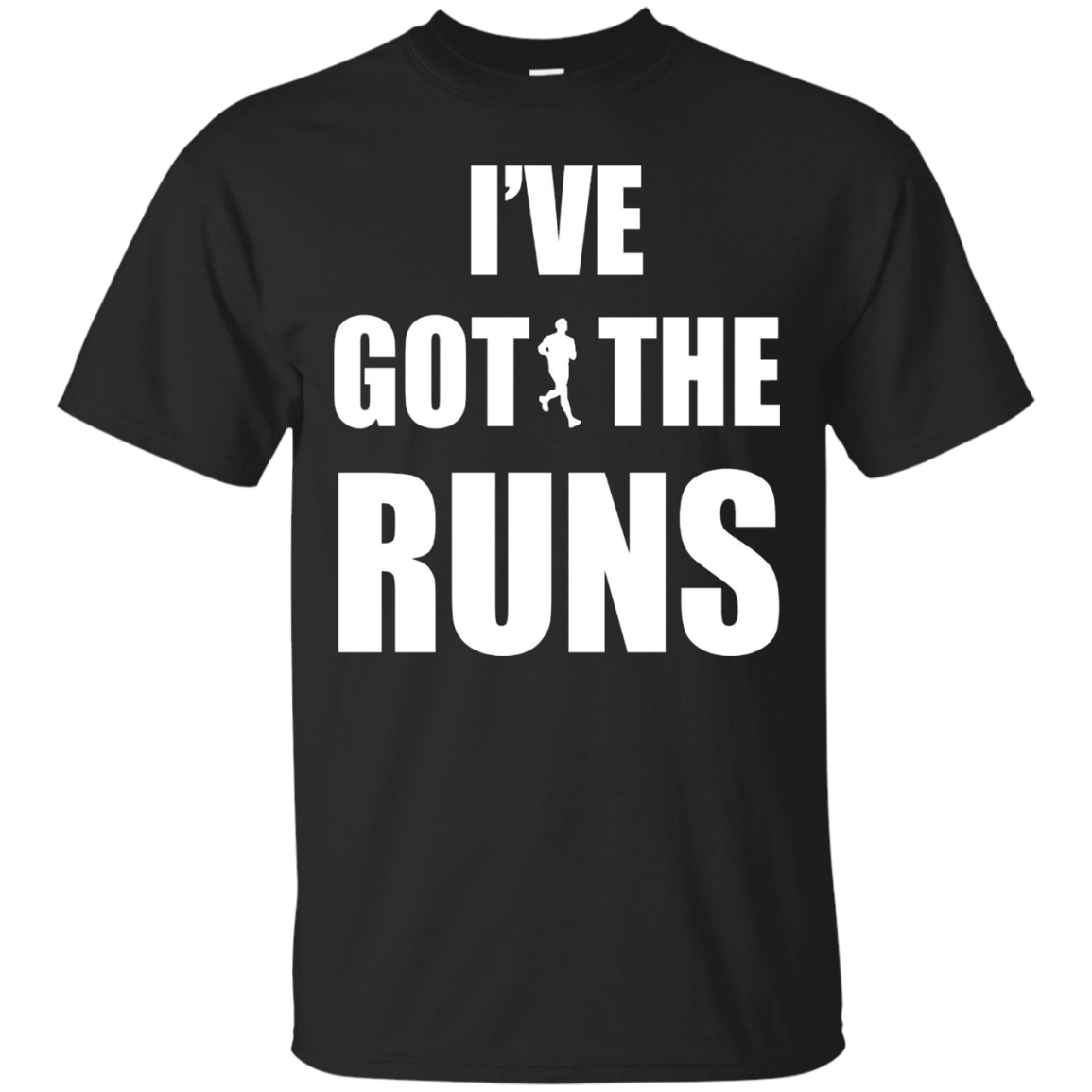 I've Got The Runs Running Jogging Tshirt