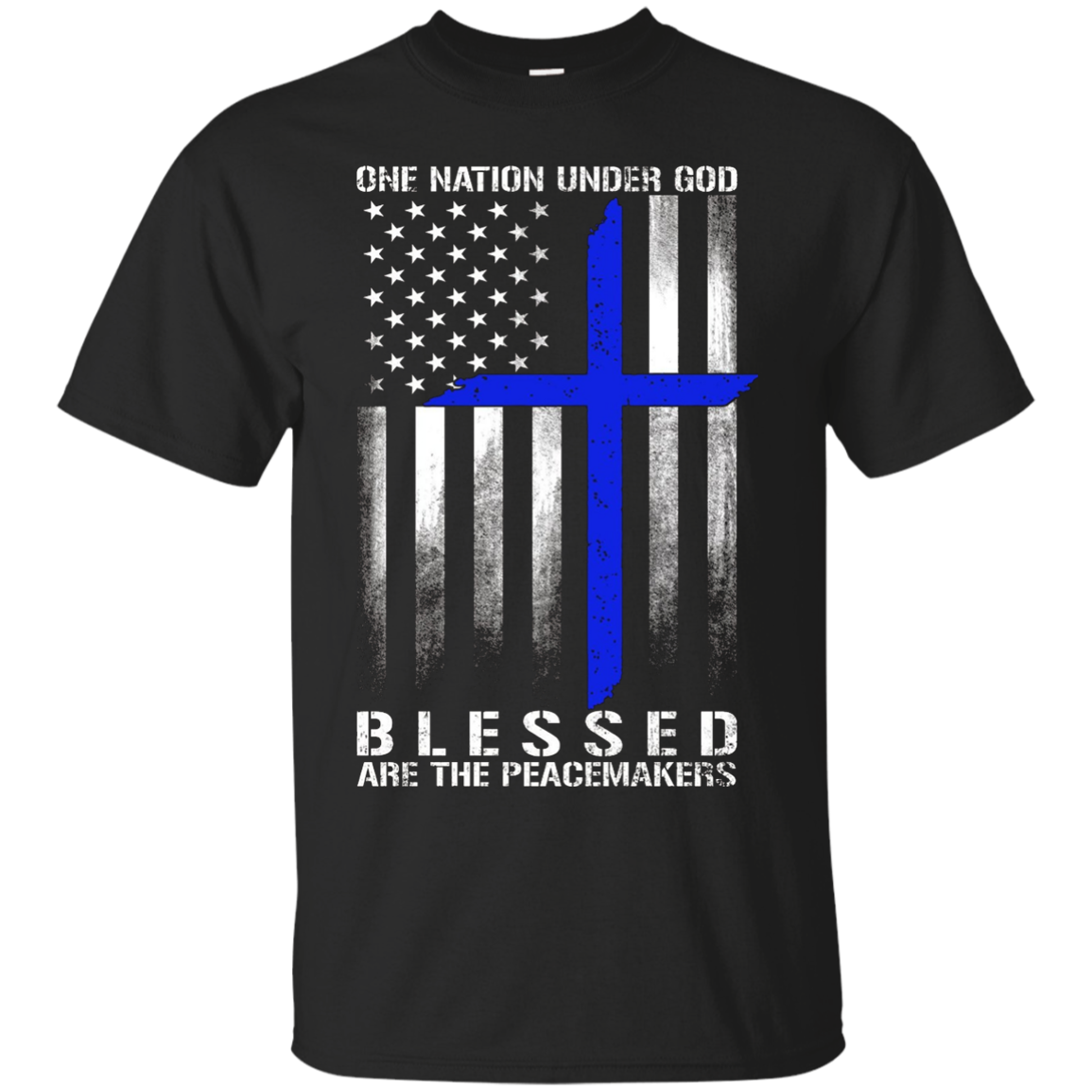 One Nation Under God Blessed Are The Peacemakers Flag T Shir