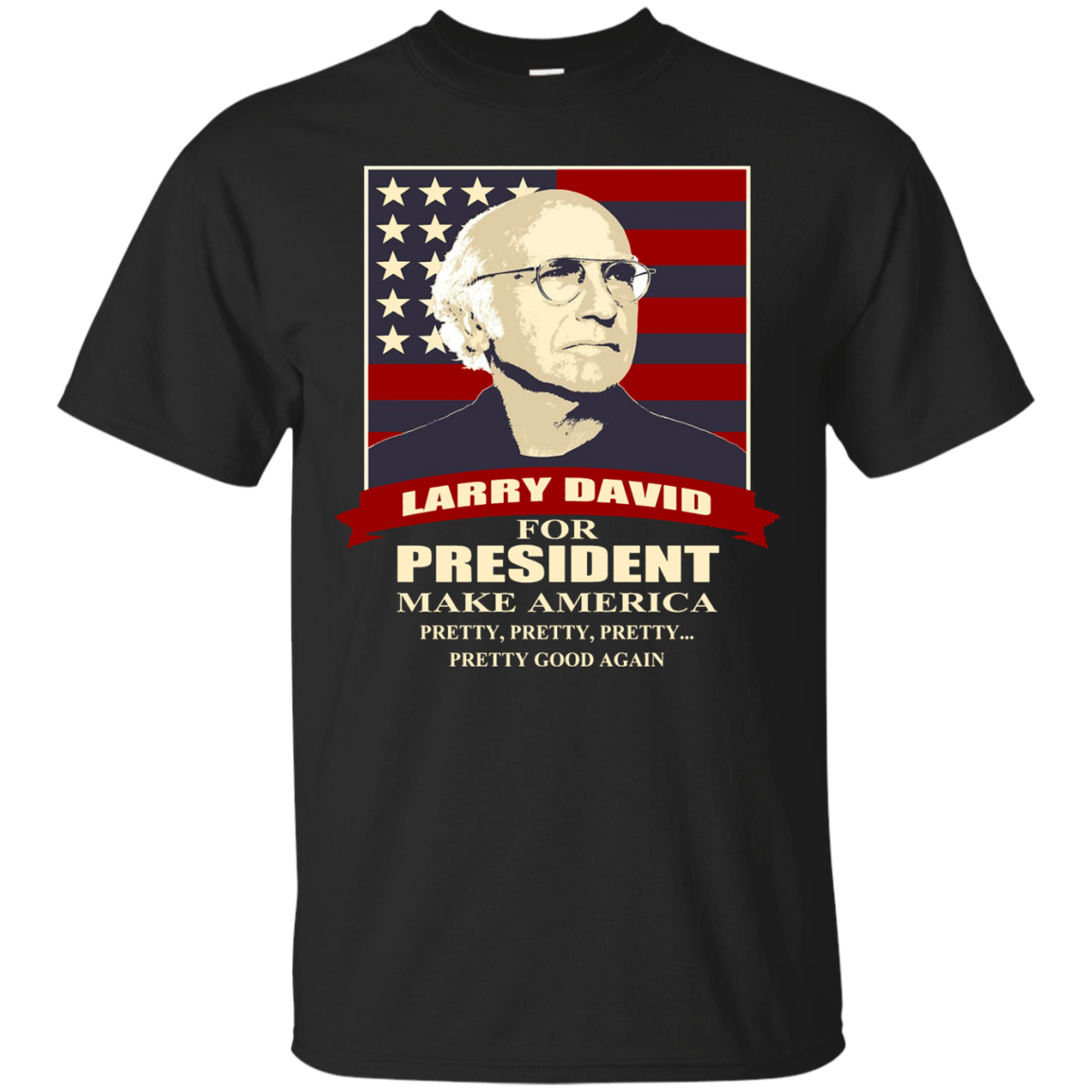 Larry David For President Shirt