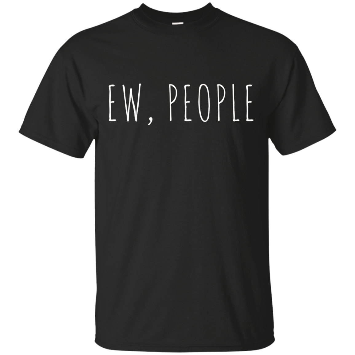 Ew People T-Shirt