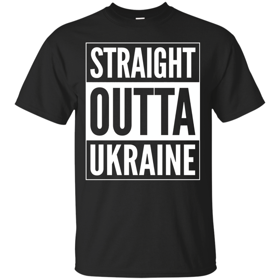 Straight Outta Ukraine T-Shirt - Rep your country Tee