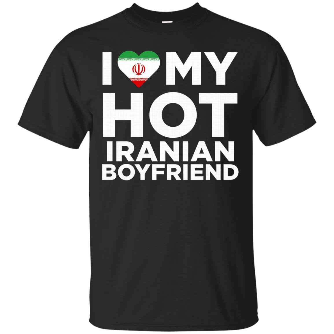 I Love My Hot Iranian Boyfriend Cute Iran Native Relationship T-Shirt