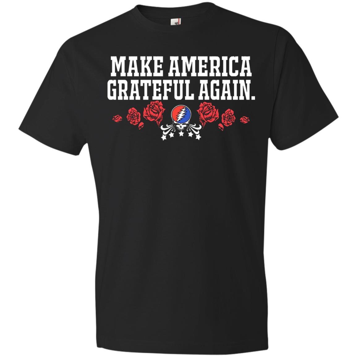 Make America Grateful Again - Anvil T-Shirt Style / Color / Size