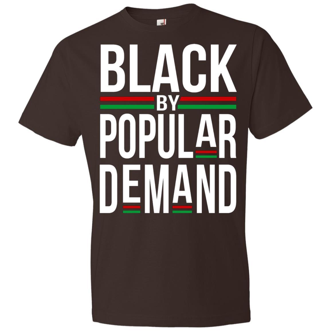 Black by Popular Demand - Cool Black History T shirt Saying - Anvil ...