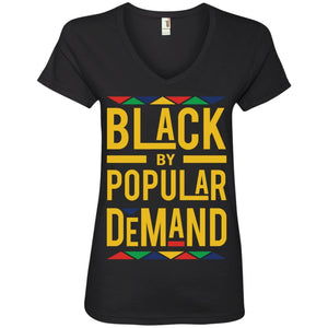 Black by Popular Demand – Ladies’ V-Neck T-Shirt