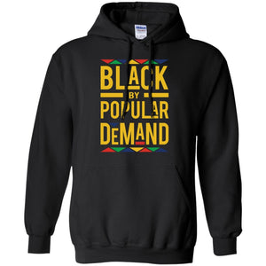 Black by Popular Demand – Pullover Hoodie