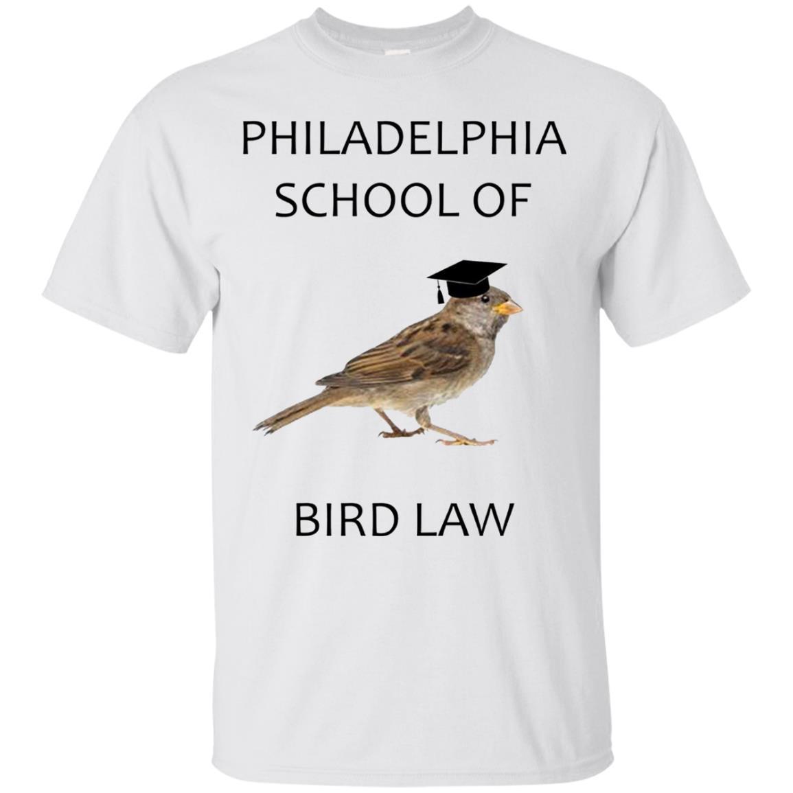 Philadelphia School of Bird Law Sunny Funny T-Shirt