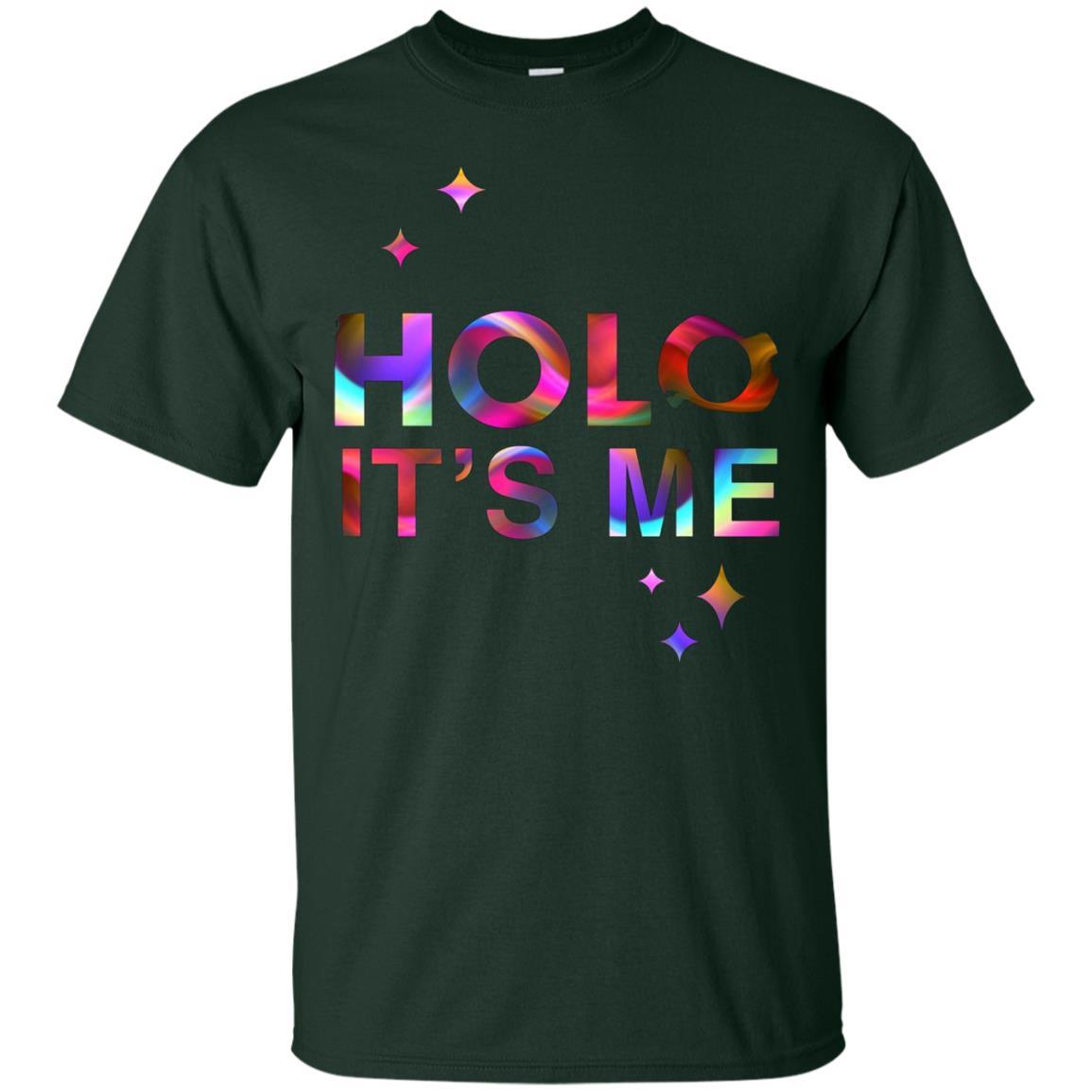 Holo It's Me T-Shirt Forest / 5XL