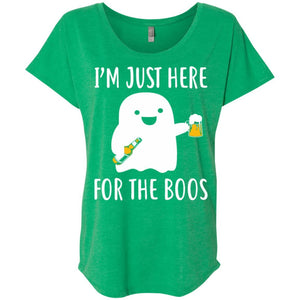 I Am Just Here For The Boos – Ladies’ Triblend Dolman Sleeve