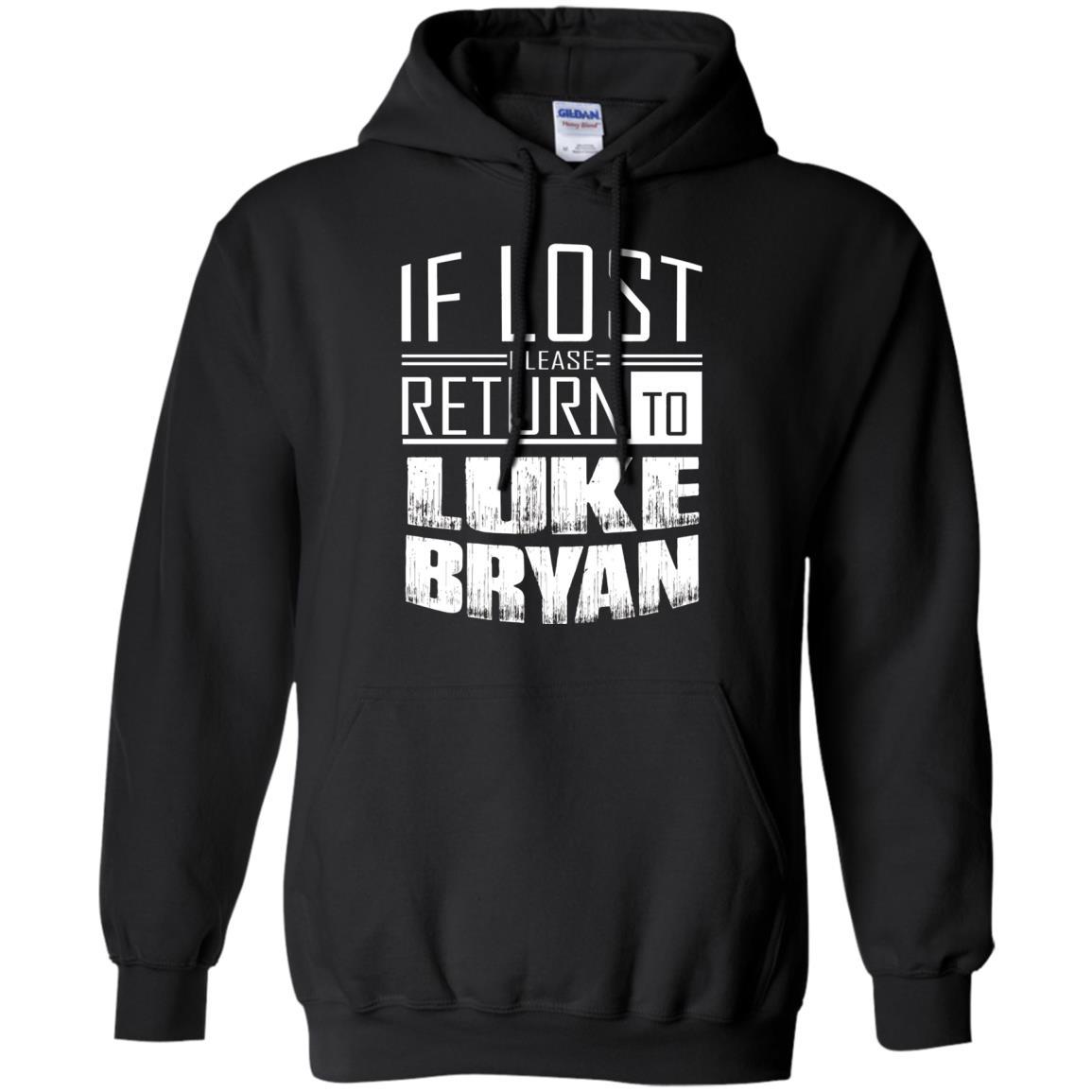 if lost please return to luke name bryan - Pullover Hoodie Black / 5XL