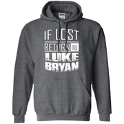 if lost please return to luke name bryan – Pullover Hoodie