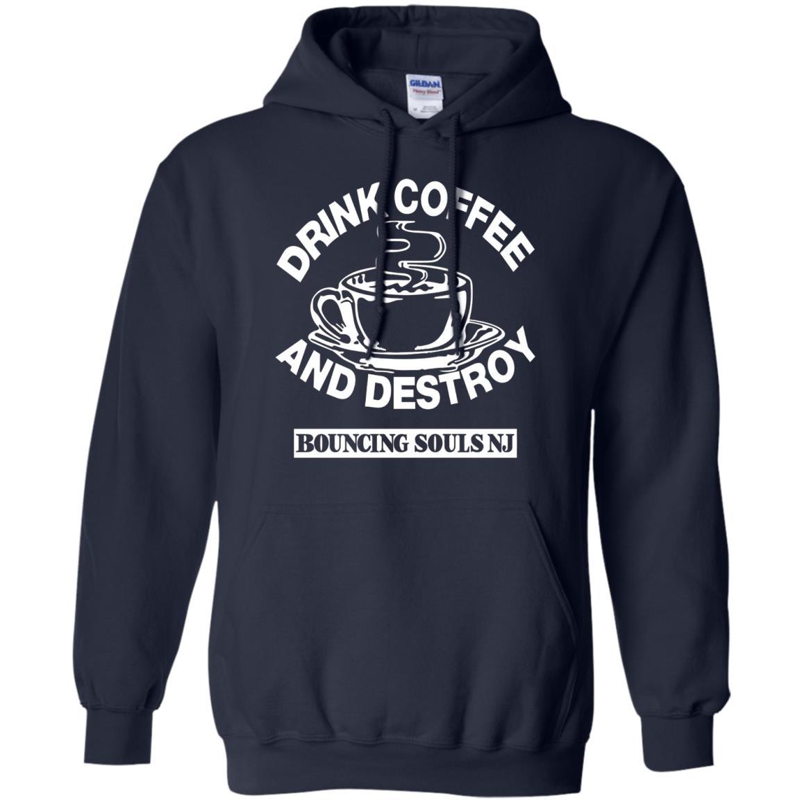 Drink Coffee And Destroy Bouncing Souls T- Shirt – Shirt Design Online