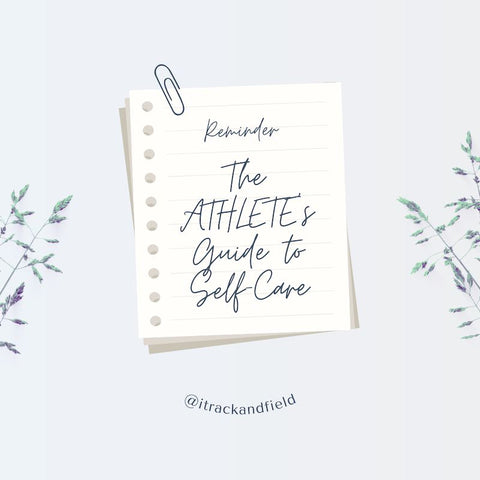 Tips on the athlete's guide to self care