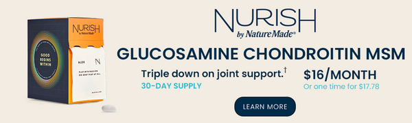 Triple down on joint support† with Glucosamine Chondroitin